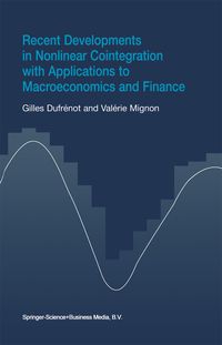Produktbild: Recent Developments in Nonlinear Cointegration with Applications to Macroeconomics and Finance