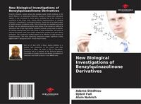 Produktbild: New Biological Investigations of Benzylquinazolinone Derivatives