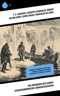 Produktbild: Das Drehbuch des Lebens: Au&szlig;ergew&ouml;hnliche Lebensgeschichten