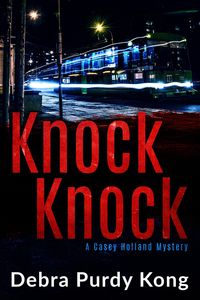 Produktbild: Knock Knock (Casey Holland Mysteries, #5)