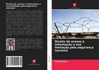 Produktbild: Direito de acesso &agrave; informa&ccedil;&atilde;o e sua limita&ccedil;&atilde;o pela seguran&ccedil;a nacional