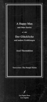 Produktbild: A Happy Man And Other Stories / Der Gluckliche Und Andere Erzahlungen