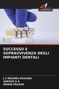 Produktbild: SUCCESSO E SOPRAVVIVENZA DEGLI IMPIANTI DENTALI