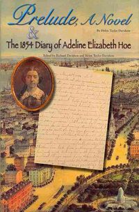 Produktbild: Prelude a Novel & The 1854 Dia