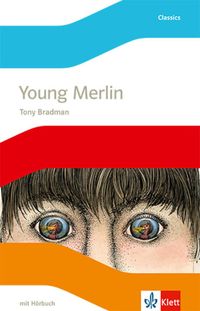 Young Merlin. Mit Audio-CD Tony Bradman