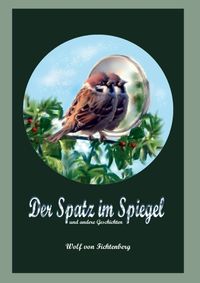 Produktbild: Der Spatz im Spiegel
