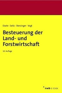 Produktbild: Besteuerung der Land- und Forstwirtschaft