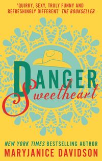 Produktbild: Davidson, M: Danger, Sweetheart