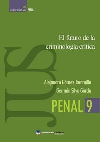 Produktbild: El futuro de la criminolog&iacute;a cr&iacute;tica