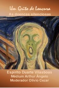 Produktbild: Um Grito De Loucura - As Doen&ccedil;as Silenciosas
