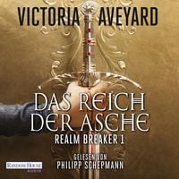 Produktbild: Das Reich der Asche - Realm Breaker 1