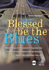 Produktbild: Blessed Be the Blues. Mit CD