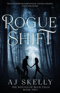 Produktbild: Rogue Shift (The Wolves of Rock Falls Book 2)