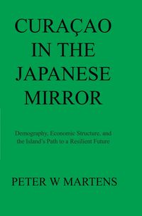 Produktbild: Cura&ccedil;ao in the Japanese Mirror