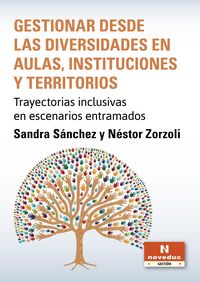 Produktbild: Gestionar desde las diversidades en aulas, instituciones y territorios