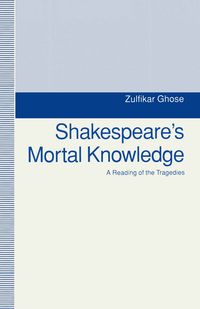 Produktbild: Shakespeare's Mortal Knowledge