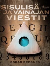 Produktbild: Sisulis&auml; ja vainajan viestit