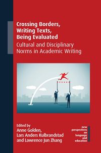 Produktbild: Crossing Borders, Writing Texts, Being Evaluated