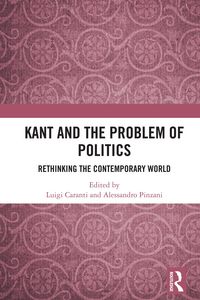 Produktbild: Kant and the Problem of Politics