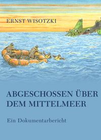 Produktbild: Abgeschossen &uuml;ber dem Mittelmeer