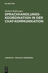 Produktbild: Sprachhandlungskoordination in der Chat-Kommunikation