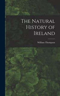 Produktbild: The Natural History of Ireland