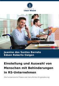 Produktbild: Einstellung und Auswahl von Menschen mit Behinderungen in RS-Unternehmen