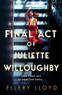 Produktbild: Lloyd, E: Final Act of Juliette Willoughby