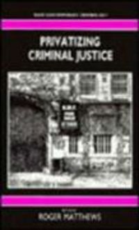 Produktbild: Privatizing Criminal Justice