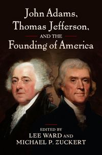 Produktbild: John Adams, Thomas Jefferson, and the Founding of America