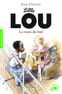 Produktbild: Little Lou. La route du Sud