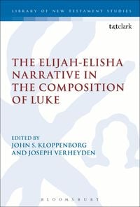 Produktbild: The Elijah-Elisha Narrative in the Composition of Luke
