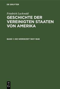 Produktbild: Die Werdezeit 1607-1848