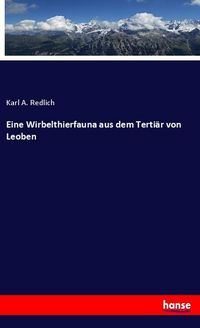 Produktbild: Eine Wirbelthierfauna aus dem Terti&auml;r von Leoben