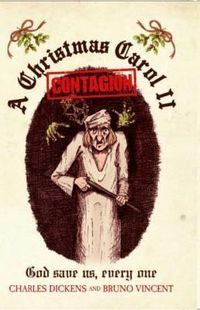 Produktbild: A Christmas Carol II - Contagion