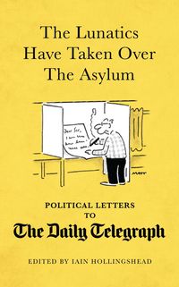 Produktbild: The Lunatics Have Taken Over the Asylum