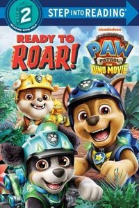 Produktbild: Ready to Roar! (Paw Patrol: The Dino Movie)