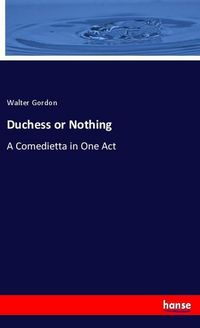 Produktbild: Duchess or Nothing