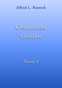 Produktbild: Gesammelte Gedichte Band 3