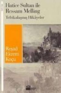 Produktbild: Hatice Sultan ve Ressam Melling