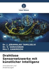 Produktbild: Drahtlose Sensornetzwerke mit k&uuml;nstlicher Intelligenz