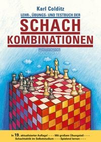 Produktbild: Lehr-, &Uuml;bungs- und Testbuch der Schachkombinationen