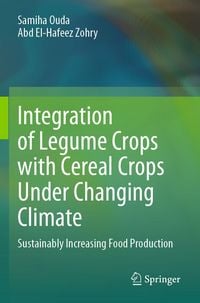 Produktbild: Integration of Legume Crops with Cereal Crops Under Changing Climate