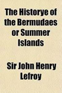 Produktbild: The Historye of the Bermudaes or Summer Islands