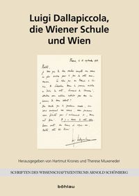 Produktbild: Luigi Dallapiccola, die Wiener Schule und Wien