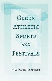 Produktbild: Greek Athletic Sports and Festivals