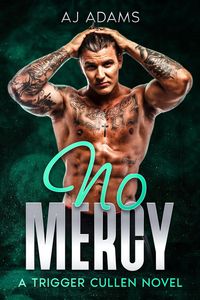 Produktbild: No Mercy: A gripping, action-packed British noir crime thriller (A Trigger Cullen Novel, #2)