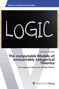 Produktbild: The computable Models of uncountably categorical Theories