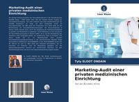 Produktbild: Marketing-Audit einer privaten medizinischen Einrichtung