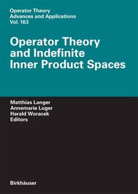 Produktbild: Operator Theory and Indefinite Inner Product Spaces